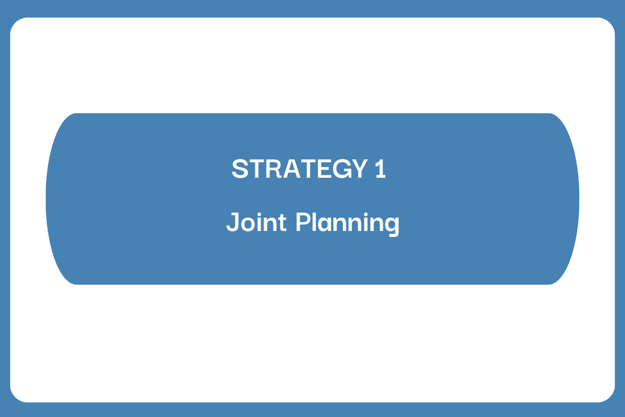 Joint planning strategy